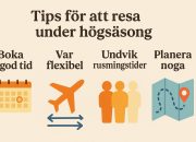 Tips för att resa under högsäsong