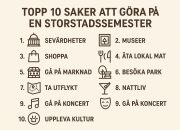 Topp 10 saker att göra på en storstadsemester
